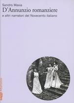 D'Annunzio romanziere e altri narratori del Novecento italiano
