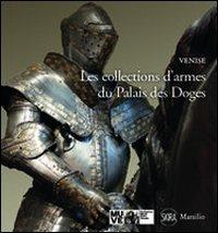Les collections d'armes du Palais des doges - Paolo Delorenzi - copertina