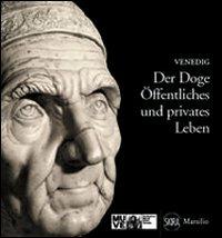 Der Doge. Oeffentliches und privates Leben - Meri Sclosa - copertina