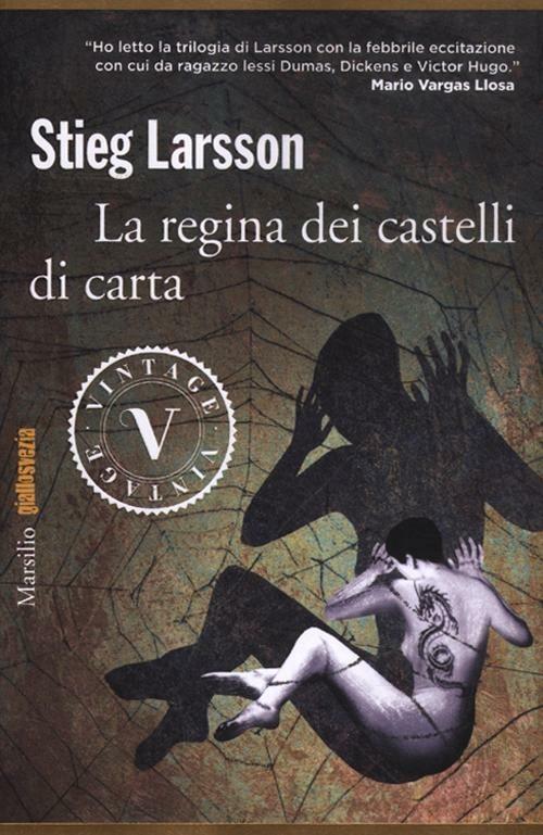 La regina dei castelli di carta. Millennium - Stieg Larsson - copertina