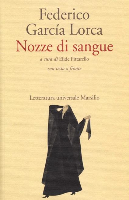 Nozze di sangue. Testo spagnolo a fronte - Federico García Lorca - copertina