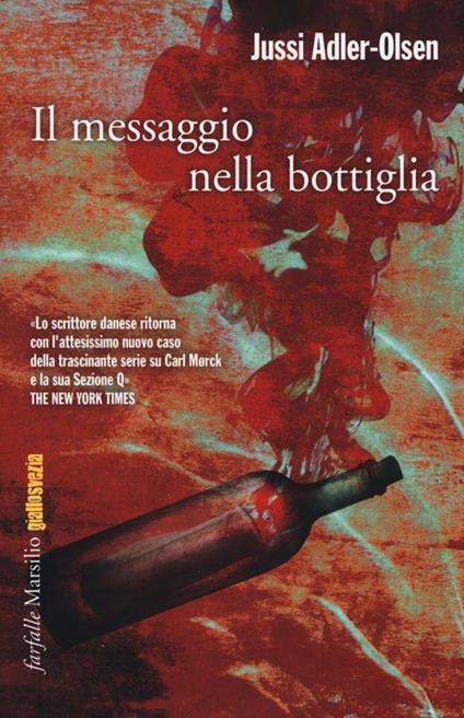 Il messaggio nella bottiglia. I casi della sezione Q. Vol. 3 - Jussi Adler-Olsen - copertina