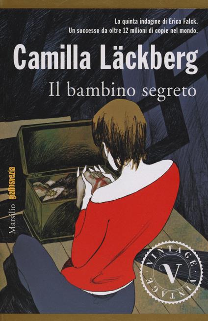 Il bambino segreto. I delitti di Fjällbacka. Vol. 5 - Camilla Läckberg - copertina