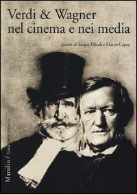 Verdi & Wagner nel cinema e nei media - copertina