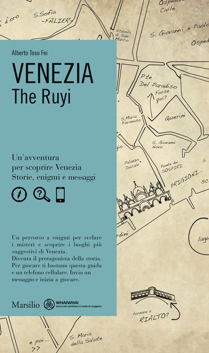 Venezia. The Ruyi - Alberto Toso Fei - copertina