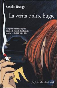 La verità e altre bugie - Sascha Arango - copertina