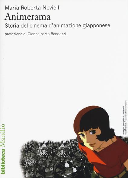 Animerama. Storia del cinema d'animazione giapponese - Maria Roberta Novielli - copertina