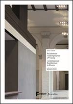 Architetture contemporanee a Venezia-Contemporary architecture in Venice. Ediz. bilingue
