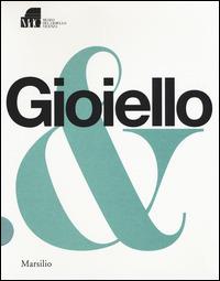 Gioiello & 1. Ediz. illustrata - copertina