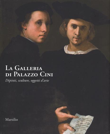 La galleria di Palazzo Cini. Dipinti, sculture, oggetti d'arte - copertina