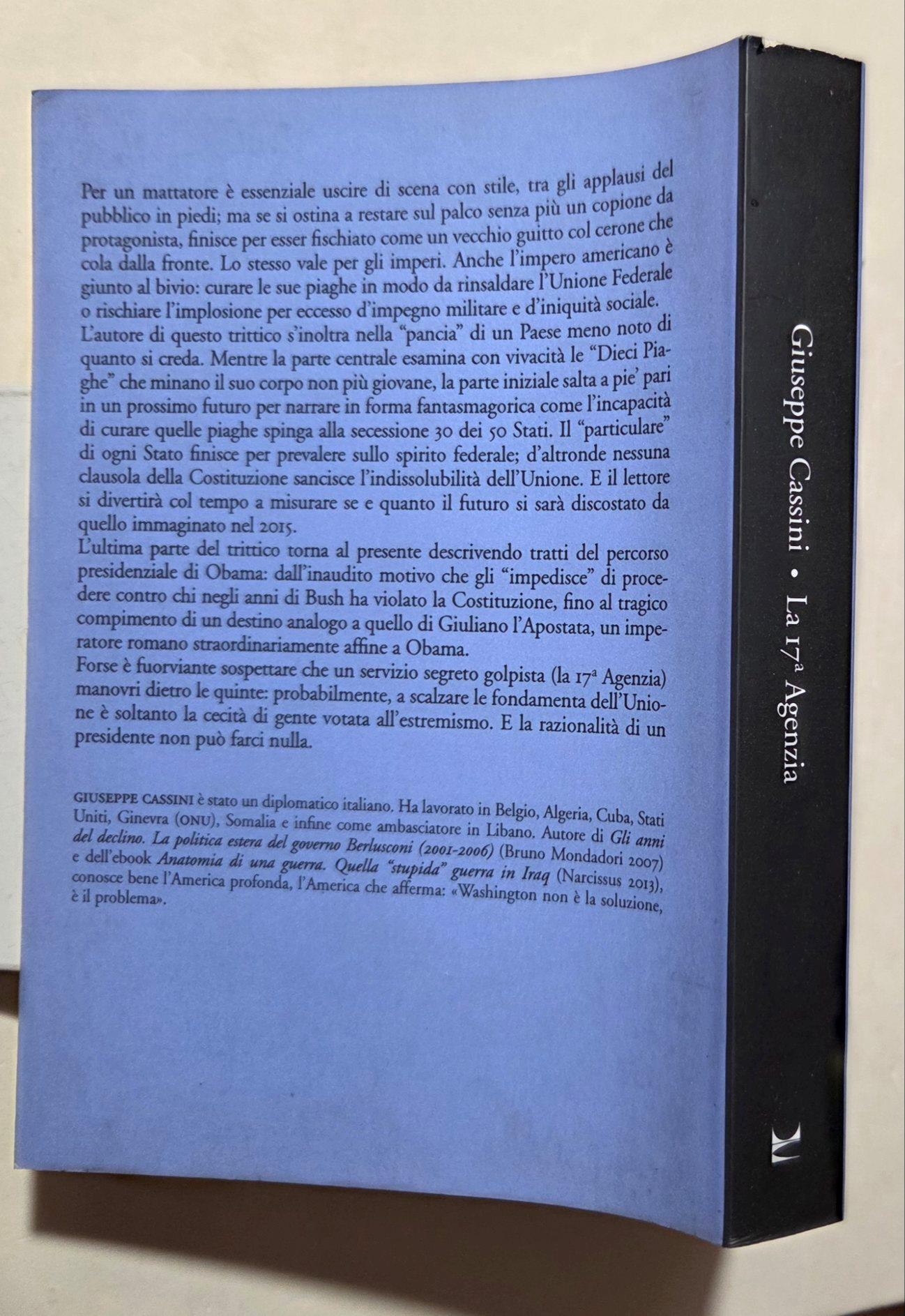 La 17ª Agenzia. L'America al bivio: recuperare o recidere le gloriose radici pre-imperiali