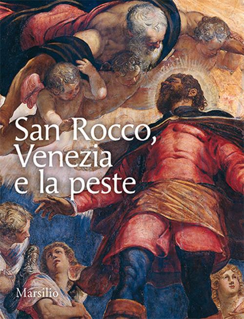 San Rocco, Venezia e la peste - Antonio Manno - copertina