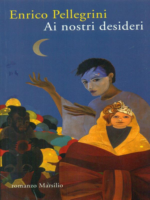 Ai nostri desideri