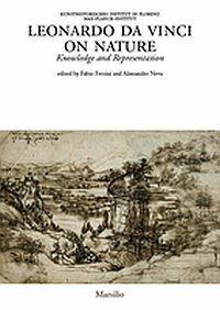 Leonardo Da Vinci on nature. Knowledge and representation. Ediz. illustrata - copertina