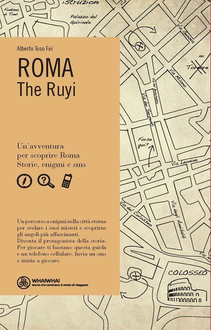 Roma. The Ruyi - Alberto Toso Fei - copertina