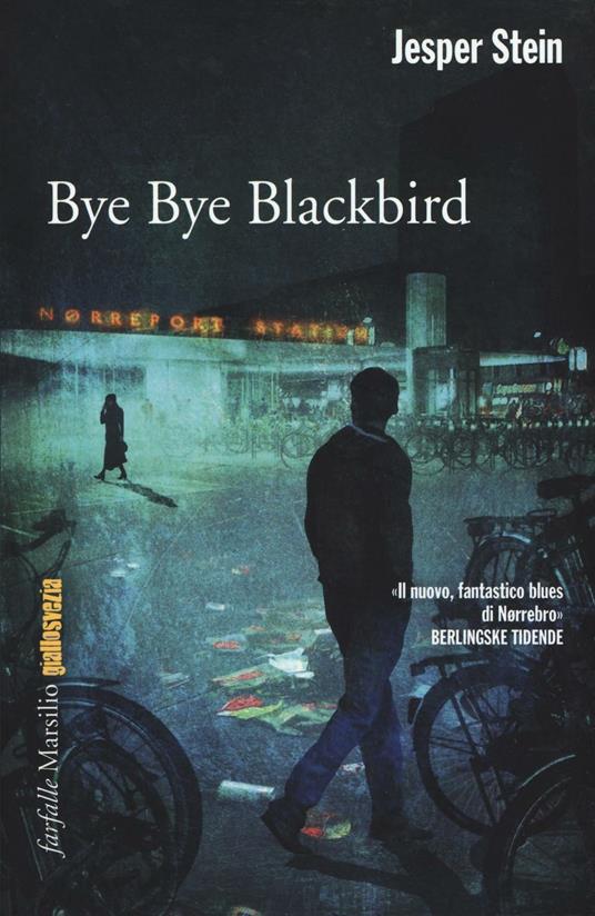 Bye bye Blackbird - Jesper Stein - copertina
