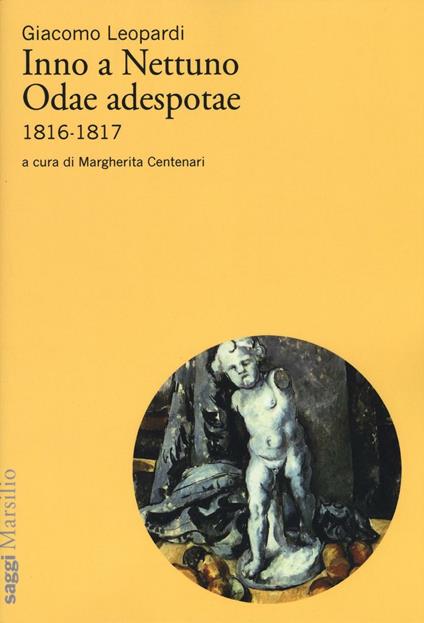 Inno a Nettuno-Odae adespotae (1816-1817) - Giacomo Leopardi - copertina