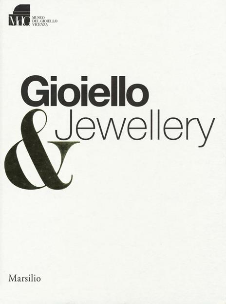Gioiello & jewellery. Ediz. italiana e inglese - copertina