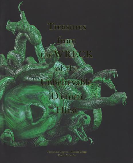 Damien Hirst. Treasures from the Wreck of the Unbelievable. Edizione italiana - copertina