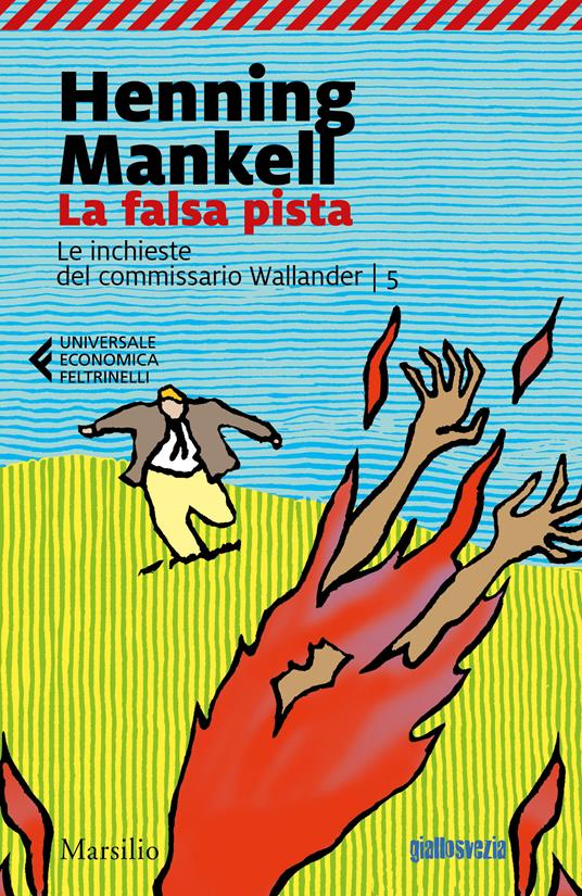 La falsa pista. Le inchieste del commissario Wallander. Vol. 5 - Henning Mankell,Giorgio Puleo - ebook