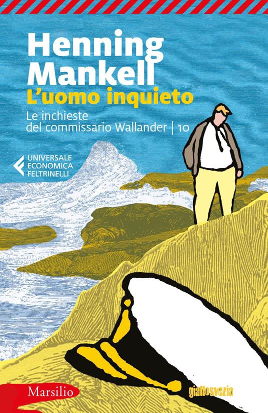 L' uomo inquieto. Le inchieste del commissario Wallander. Vol. 10 - Henning Mankell,Giorgio Puleo - ebook
