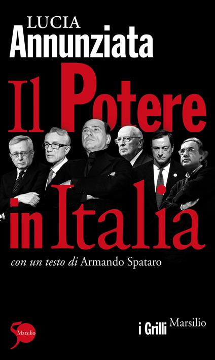 Il potere in Italia - Lucia Annunziata,Armando Spataro - ebook