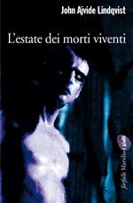 L' estate dei morti viventi