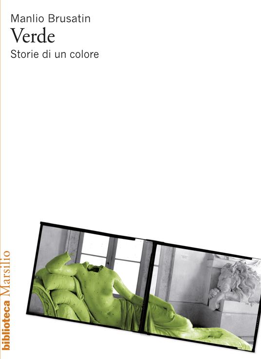 Verde. Storie di un colore - Manlio Brusatin - ebook