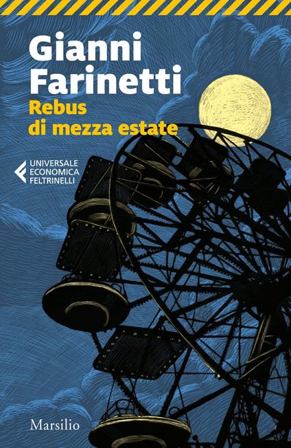 Rebus di mezza estate - Gianni Farinetti - ebook