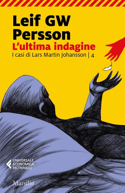 L' ultima indagine - Leif G. W. Persson,Giorgio Puleo - ebook