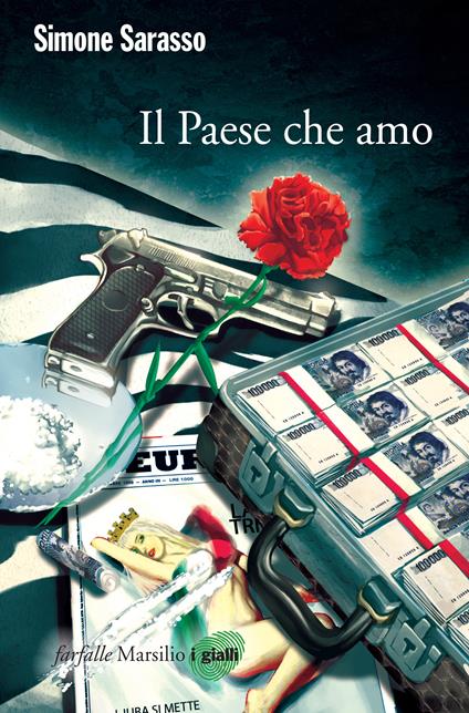 Il paese che amo - Simone Sarasso - ebook