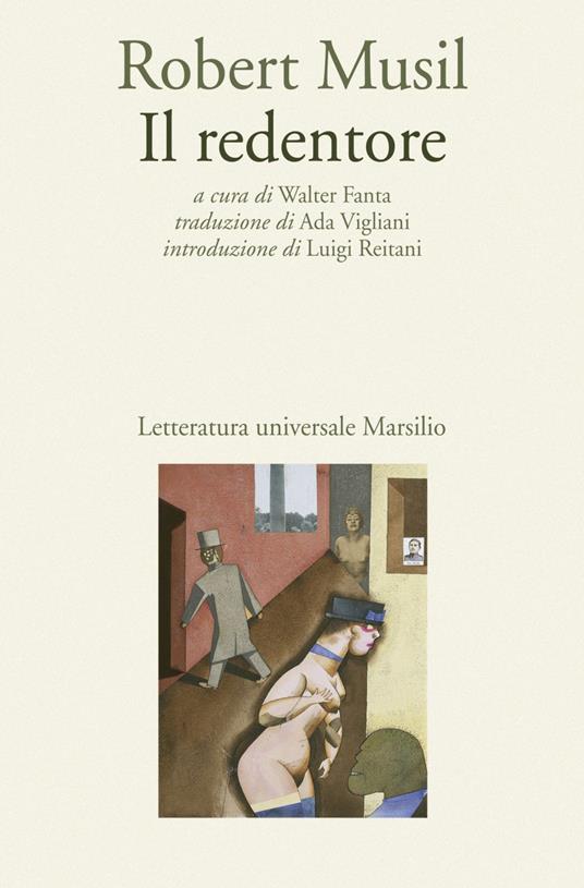 Il redentore - Robert Musil,Walter Fanta,Ada Vigliani - ebook