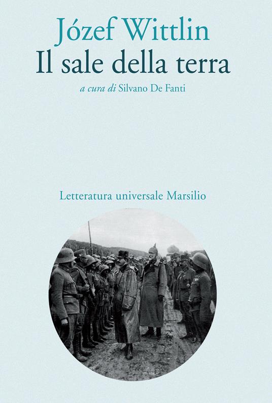 Il sale della terra - Józef Wittlin,Silvano De Fanti - ebook