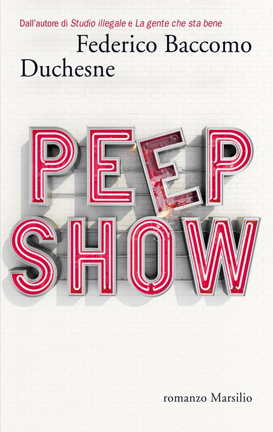 Peep show - Federico Duchesne Baccomo - ebook
