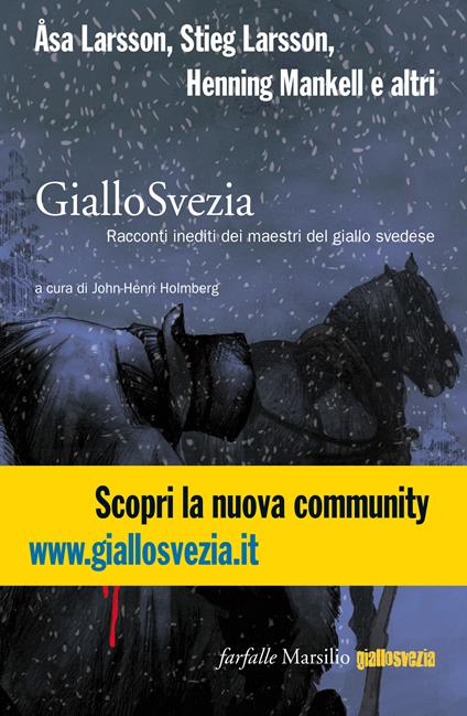 GialloSvezia. Racconti inediti dei maestri del giallo svedese - John-Henri Holmberg,Alessandro Bassini - ebook