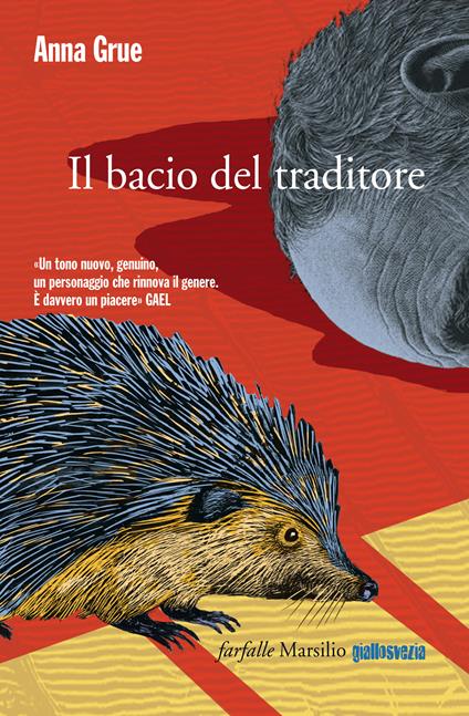 Il bacio del traditore - Anna Grue,Ingrid Basso - ebook