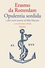 Opulentia sordida e altri scritti attorno ad Aldo Manuzio