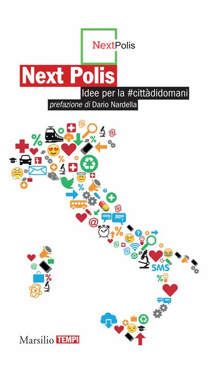 Next polis. Idee per la #cittàdidomani - Dario Nardella,Next Polis - ebook
