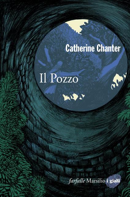 Il pozzo - Catherine Chanter,Ada Arduini - ebook