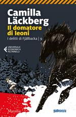 Il domatore di leoni. I delitti di Fjällbacka. Vol. 9