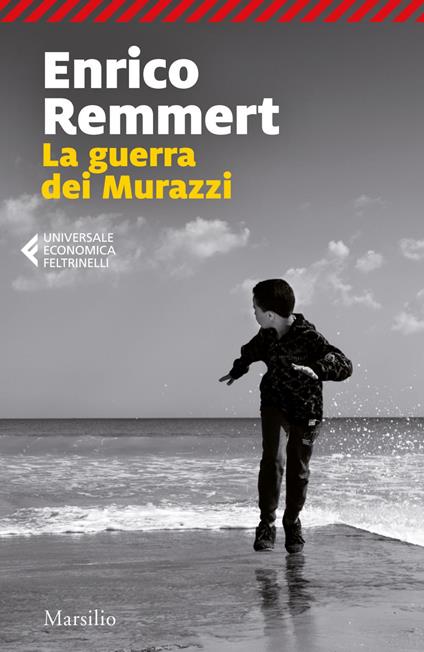 La guerra dei Murazzi - Enrico Remmert - ebook
