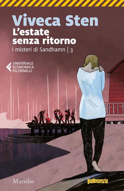 L' estate senza ritorno. I misteri di Sandhamn. Vol. 3 - Viveca Sten,Alessia Ferrari - ebook