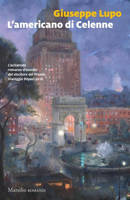 L' americano di Celenne - Giuseppe Lupo - copertina