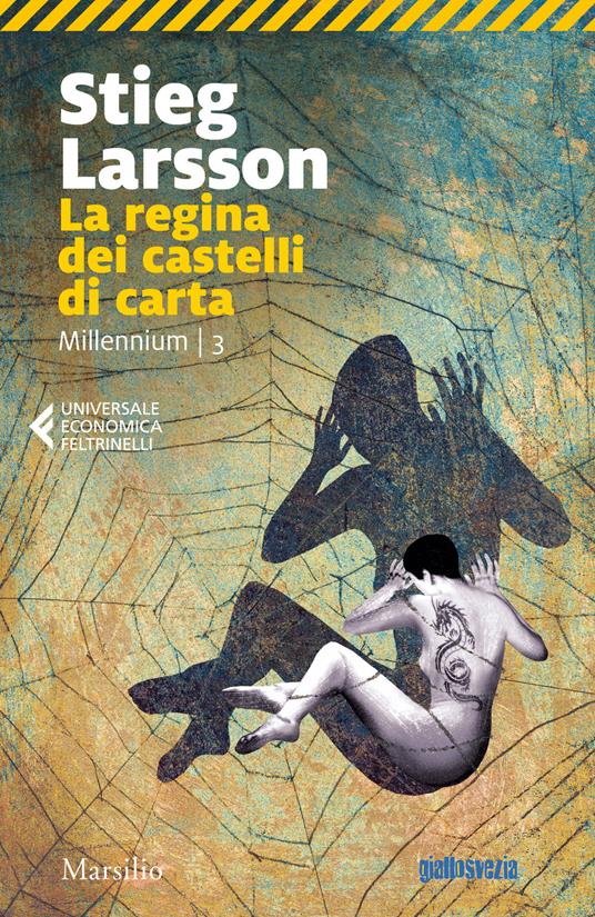 La regina dei castelli di carta. Millennium - Stieg Larsson - copertina