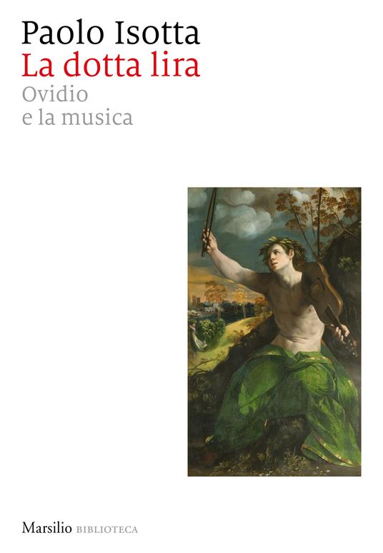 La dotta lira. Ovidio e la musica - Paolo Isotta - ebook
