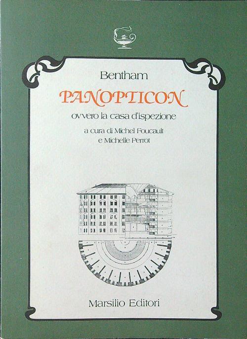 Panopticon ovvero la casa d'ispezione