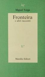 Fronteira e altri racconti