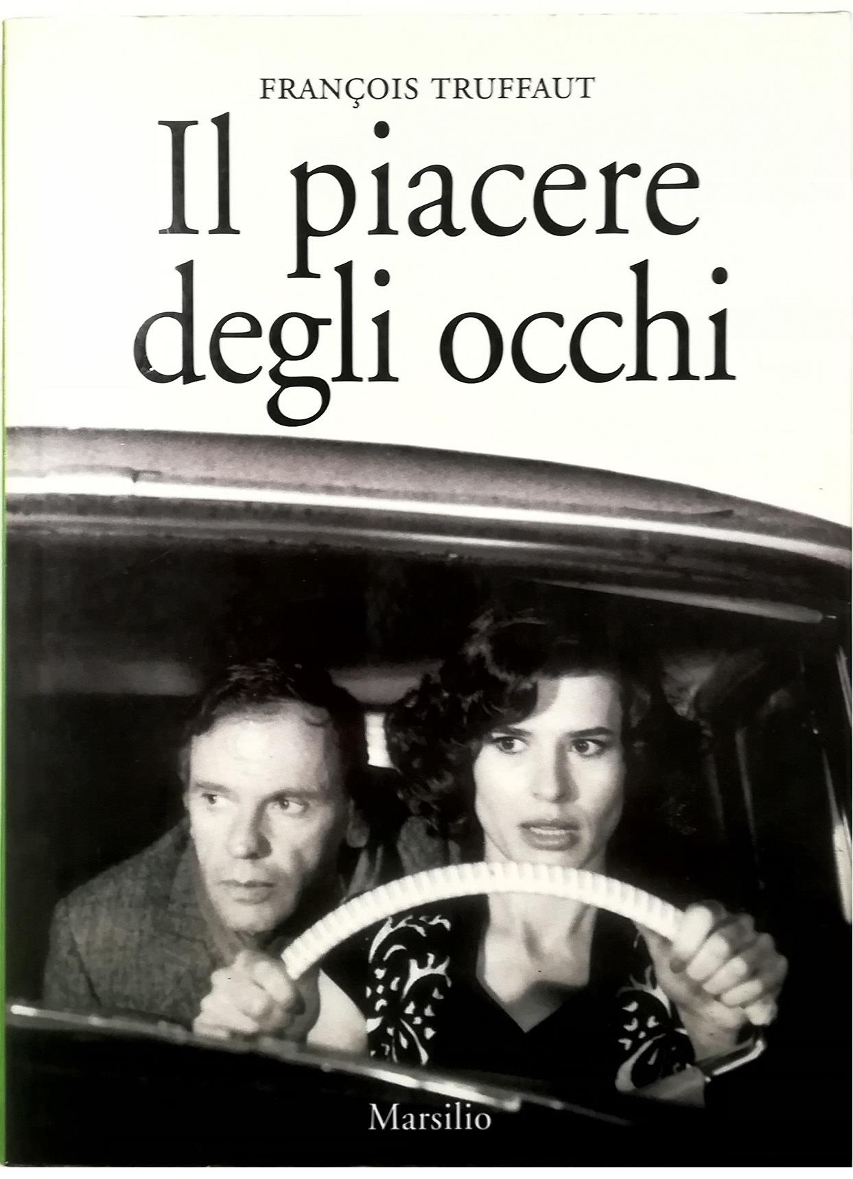 Il piacere degli occhi