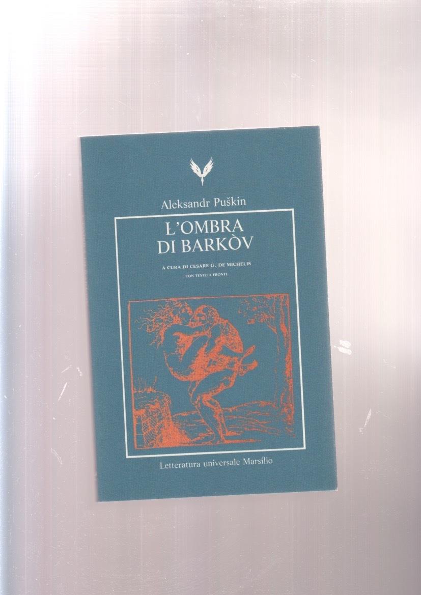 L' ombra di Barkòv. Testo originale a fronte