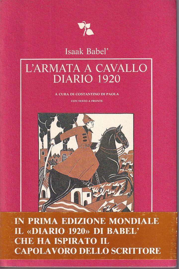 L' armata a cavallo con il Diario dell'autore, 1920